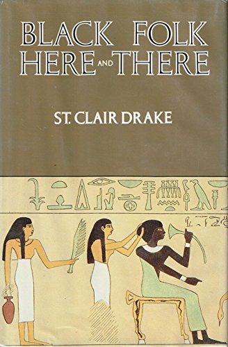 Beispielbild fr Black Folk Here and There: An Essay in History and Anthropology zum Verkauf von ThriftBooks-Atlanta