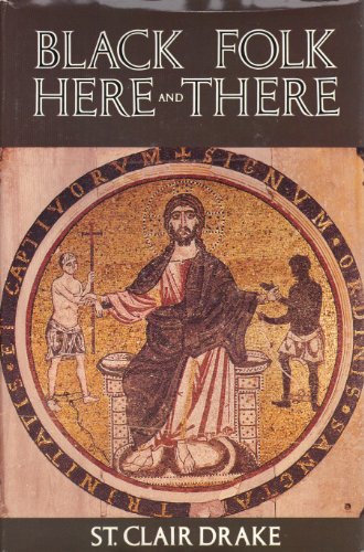 9780934934305: Black Folk Here and There: An Essay in History and Anthropology: 002 (Afro-american Culture & Society)