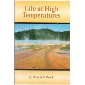 9780934948074: Life at high temperatures