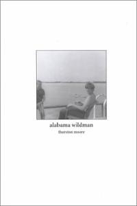 9780934953719: Alabama Wildman: Deluxe Slipbound