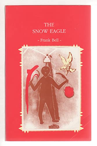 The Snow Eagle