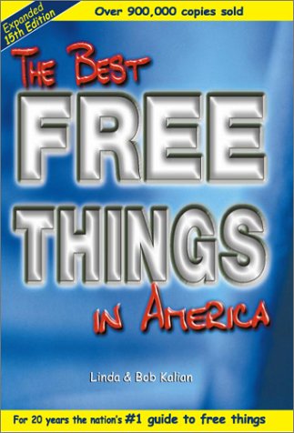 Imagen de archivo de The Best Free Things In America (Expanded 15th Edition) (Best Free Things in America, 15 ed) a la venta por Wonder Book
