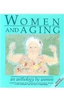 Stock image for Women and Aging: An Anthology by Women for sale by Jenson Books Inc