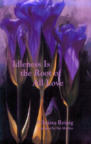 Beispielbild fr Idleness is the Root of All Love zum Verkauf von WorldofBooks