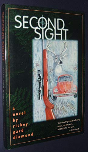 Stock image for Second Sight. A Novel. for sale by Marvin Minkler Modern First Editions