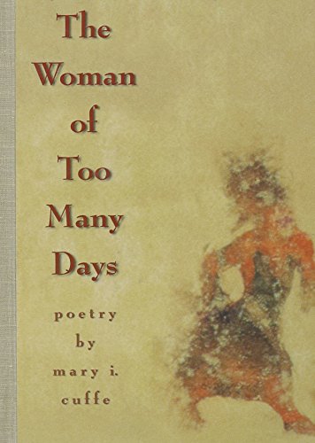 9780934971690: The Woman of Too Many Days