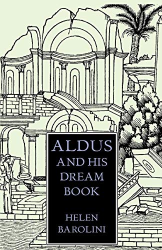 9780934977227: Aldus & His Dream Book: An Illustrated Essay
