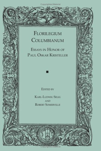 9780934977487: Florilegium Columbianum: Essays in Honor of Paul Oskar Kristeller