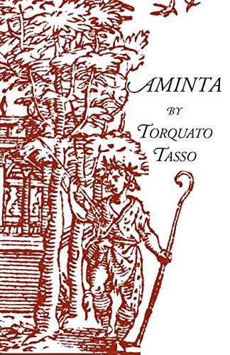 Imagen de archivo de Aminta: A Pastoral Play a la venta por BooksRun