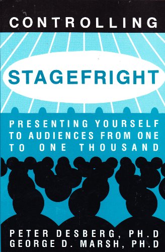Beispielbild fr Controlling Stagefright : Presenting Yourself to Audiences from One to One Thousand zum Verkauf von Better World Books