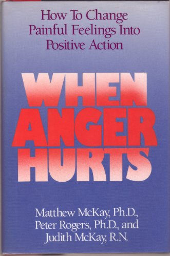 Imagen de archivo de When Anger Hurts a la venta por ThriftBooks-Atlanta