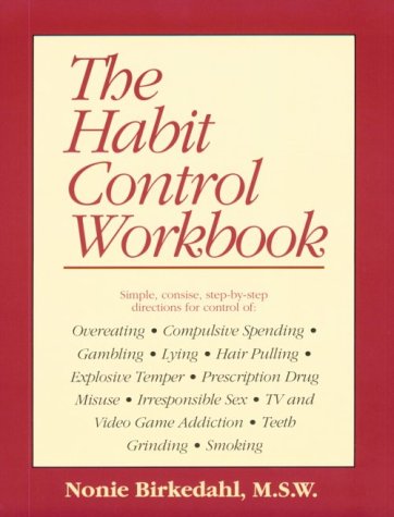 Beispielbild fr The Habit Control Workbook zum Verkauf von Better World Books