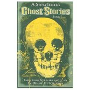 9780934988186: A Storyteller's Ghost Stories, Book 2