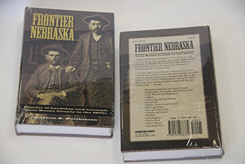 Frontier Nebraska: Boone County Stories of Hardship and Triumph in the 1870s