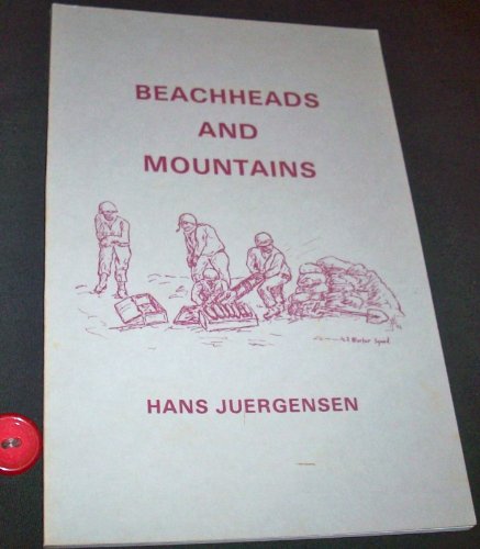 Beispielbild fr Beachheads and Mountains Campaigning from Sicily to Anzio : a Journal zum Verkauf von Isaiah Thomas Books & Prints, Inc.