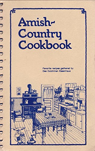 Stock image for The Amish-Country Cookbook for sale by Better World Books