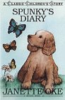 9780934998116: Spunky's Diary (Classic Children's Story)