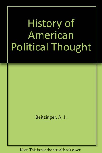 Imagen de archivo de History of American Political Thought a la venta por dsmbooks