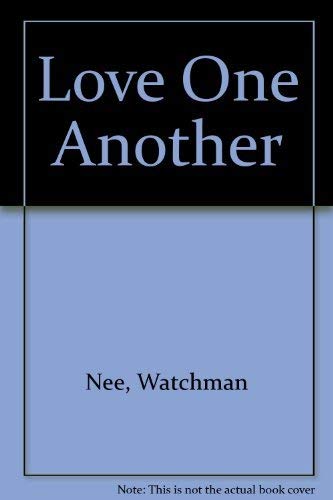 9780935008098: Love One Another