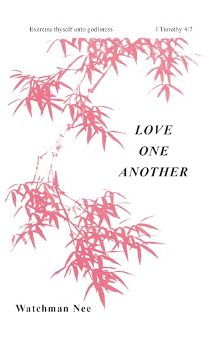 Stock image for Love One Another for sale by ThriftBooks-Atlanta
