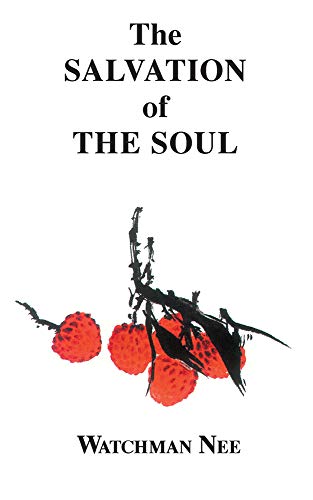 Stock image for The Salvation of the Soul for sale by Better World Books: West
