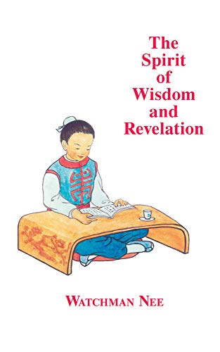 

The Spirit of Wisdom & Revelation