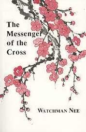 Stock image for Messenger of the Cross: for sale by Russell Books