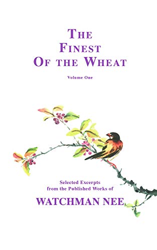 9780935008760: The Finest of the Wheat, Vol. 1