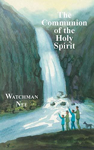 Stock image for The Communion of the Holy Spirit for sale by Lakeside Books