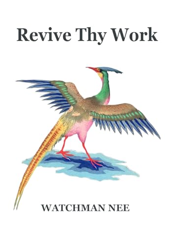 Stock image for Revive Thy Work for sale by Your Online Bookstore