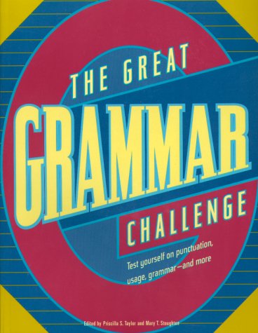 Imagen de archivo de The Great Grammar Challenge : Test Yourself on Punctuation, Usage, Grammar-And More a la venta por Decluttr