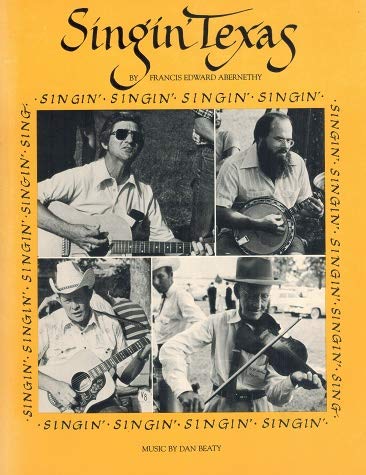 Stock image for singin' Texas for sale by Young & Sons Enterprises