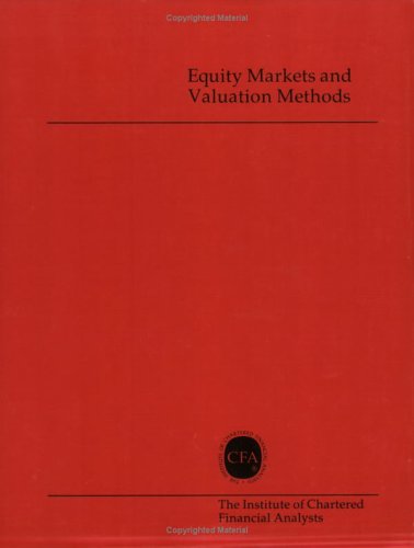 Imagen de archivo de Equity Markets and Valuation Methods a la venta por HPB-Movies