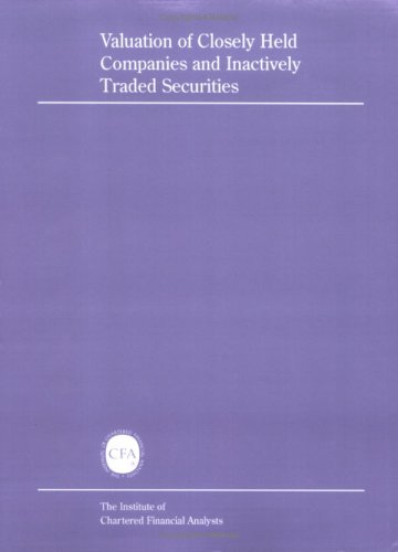 Beispielbild fr Valuation of Closely Held Companies and Inactively Traded Securities zum Verkauf von -OnTimeBooks-