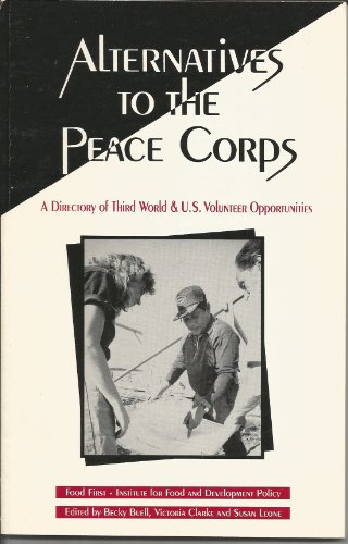 Stock image for Alternatives to Peace Corp for sale by SecondSale