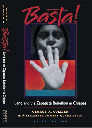 Beispielbild fr Basta! : Land and the Zapatista Rebellion in Chiapas zum Verkauf von Better World Books