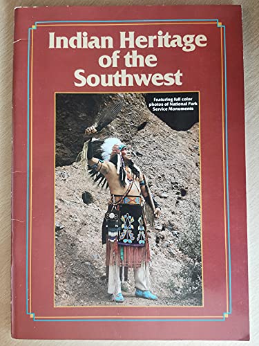 Stock image for Indian Heritage of the Southwest for sale by Prairie Creek Books LLC.