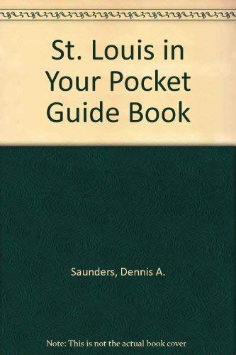 Beispielbild fr St. Louis in Your Pocket Guide Book zum Verkauf von Wonder Book