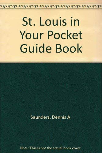 Imagen de archivo de St. Louis in Your Pocket Guide Book a la venta por Wonder Book