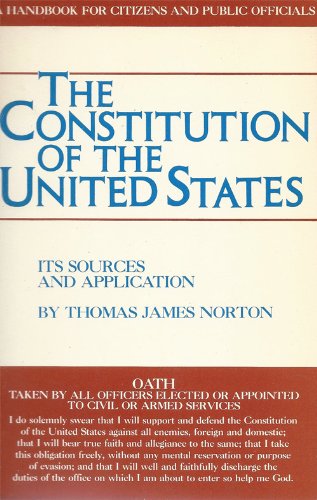 Constitution of the United States: Its Sources and Application