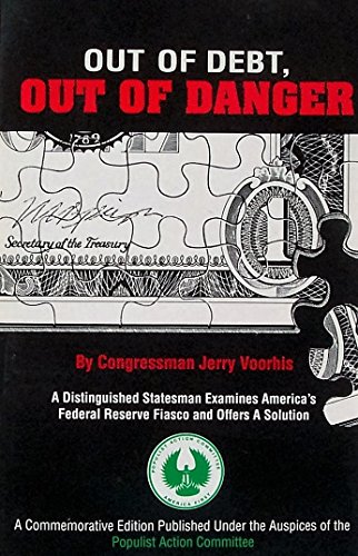 Stock image for Out of debt, out of danger: Proposals for war finance and tomorrow's money, for sale by HPB-Emerald