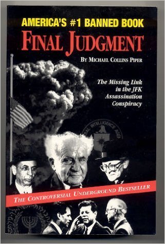 9780935036534: Final Judgment: The Missing Link in the JFK Assassination Conspiracy