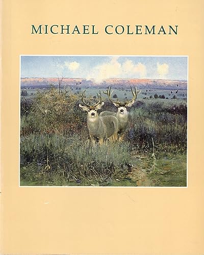 9780935037111: Michael Coleman, August 15-August 28, 1986: [exhibition and catalogue