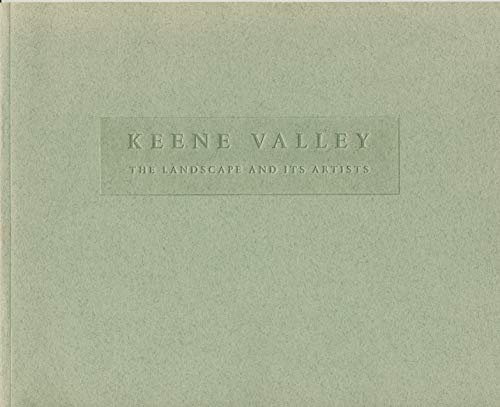 Stock image for Keene Valley: The landscape and its artists for sale by Book Trader Cafe, LLC