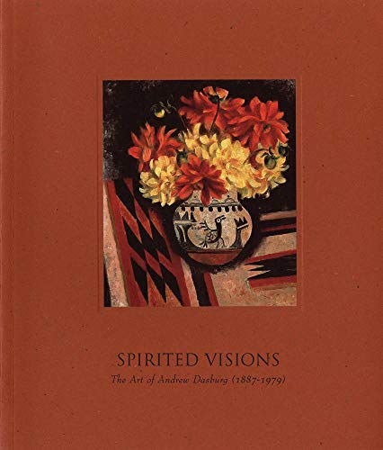 9780935037586: Spirited Visions: The Art of Andrew Dasburg (1887–1979)