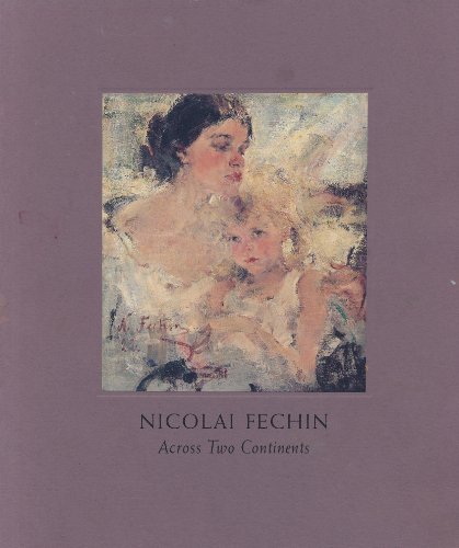 9780935037876: Nicolai Fechin: Across Two Continents