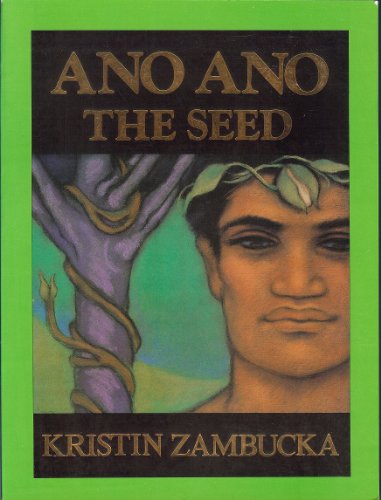 Beispielbild fr Ano Ano: The Seed zum Verkauf von Books From California