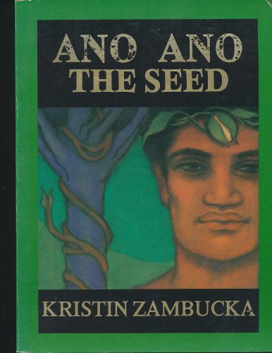 Beispielbild fr Ano Ano: The Seed zum Verkauf von GF Books, Inc.