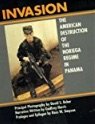 Beispielbild fr Invasion : The American Destruction of the Noriega Regime in Panama zum Verkauf von Better World Books