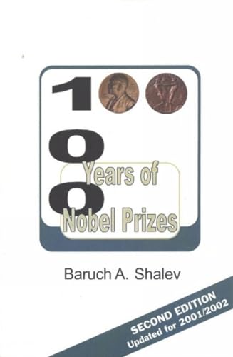 100 Years of Nobel Prizes - Baruch Aba Shalev